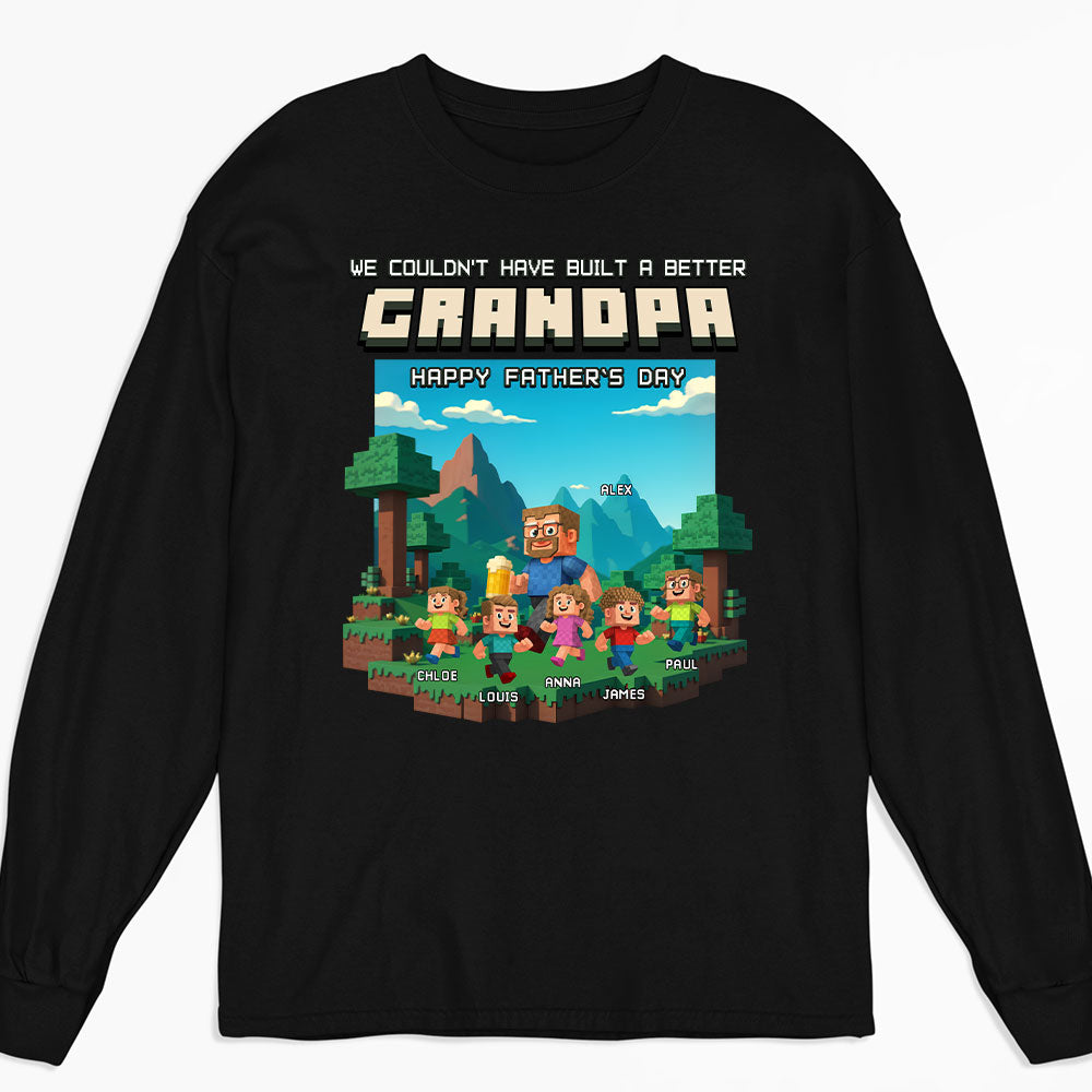 Built A Better Grandpa - Personalized Custom Shirt