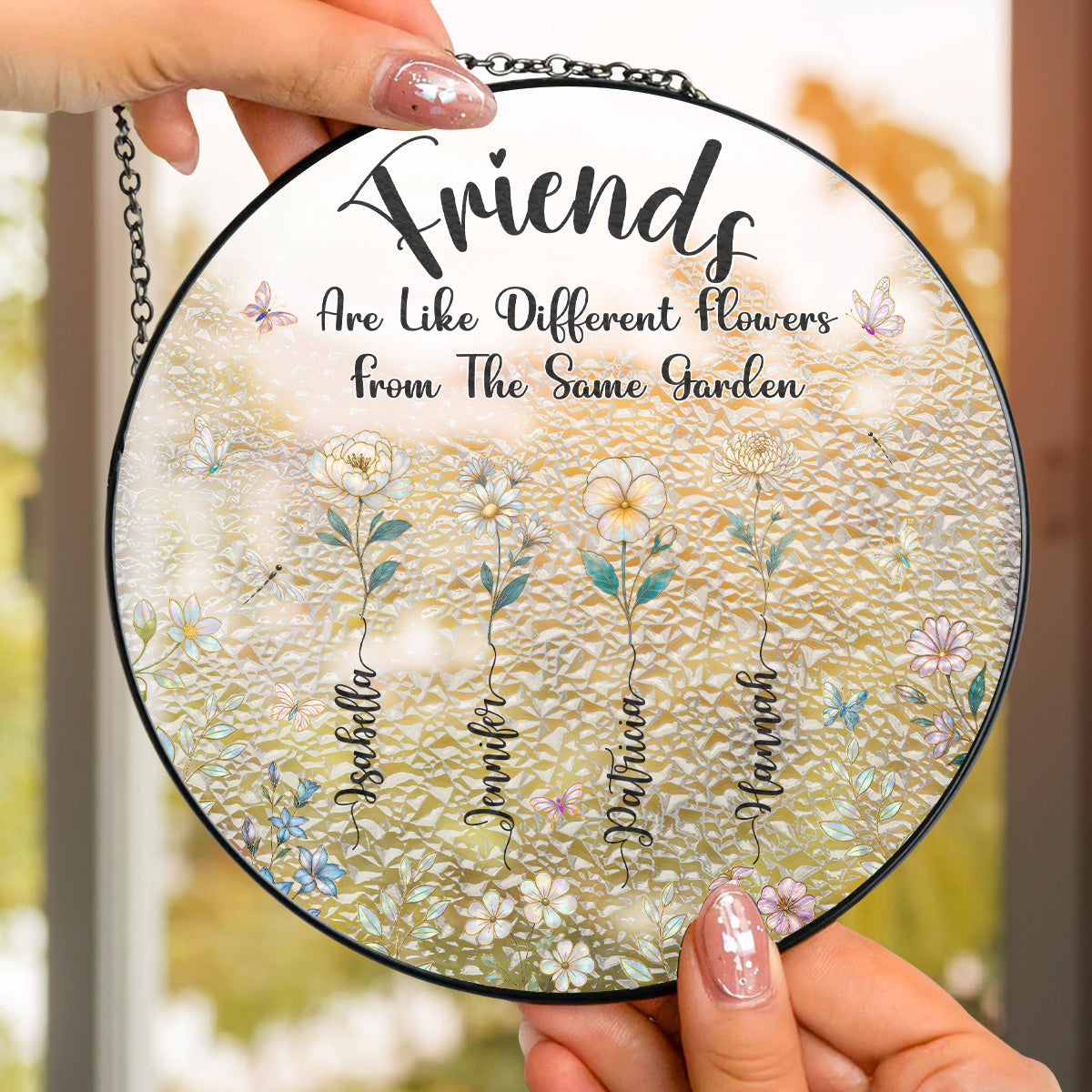 The Garden Of Besties - Personalized Custom Window Hanging Suncatcher