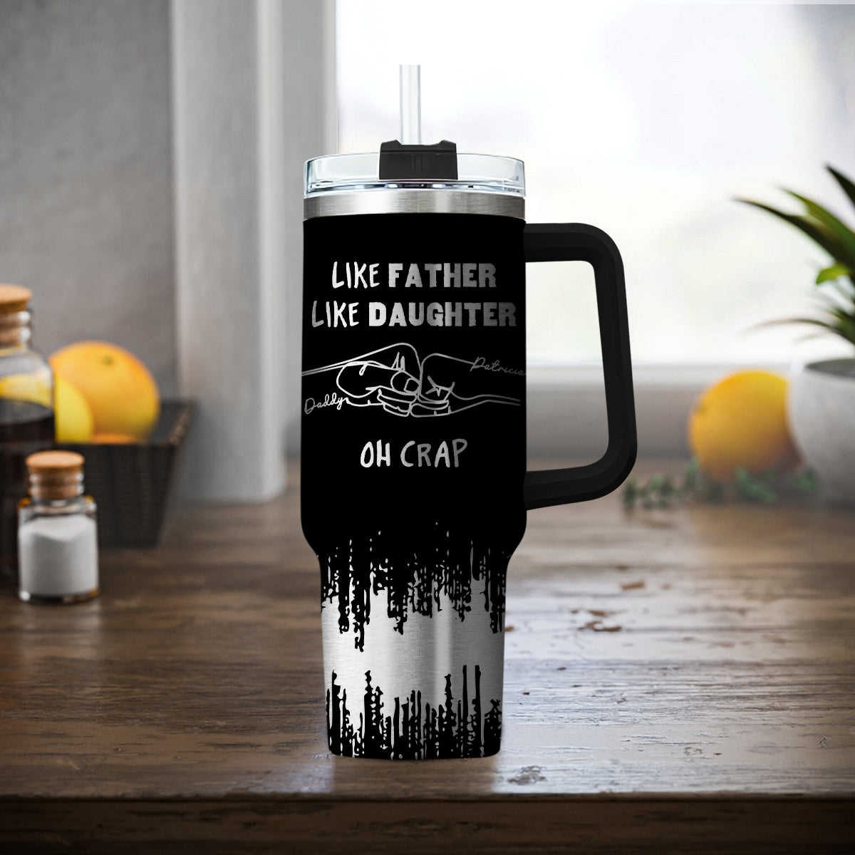 Like Father Like Daughter  - Personalized Custom Engraved 40oz Tumbler With Handle