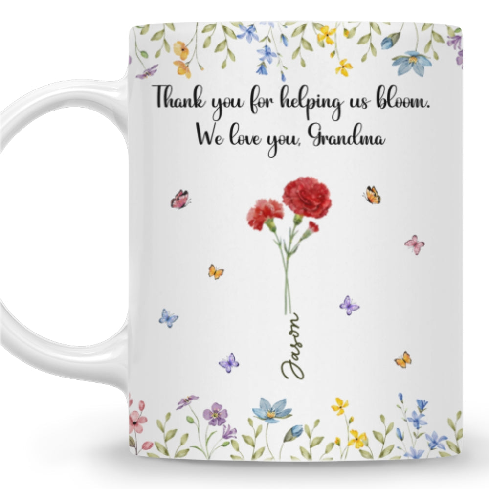 Thank For Helping Us Bloom - Personalized Custom Coffee Mug