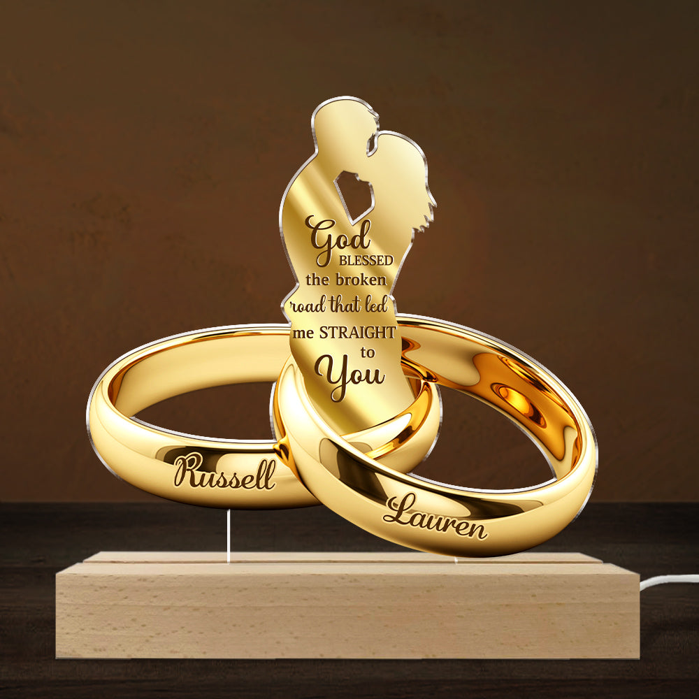 God Blessed The Broken Road - Personalized Custom LED Light