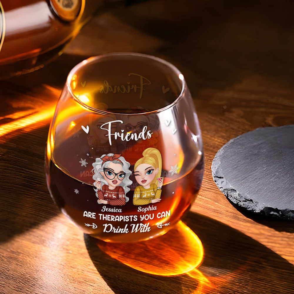 Friends Make The Best Therapists - Personalized Custom Wine Glass