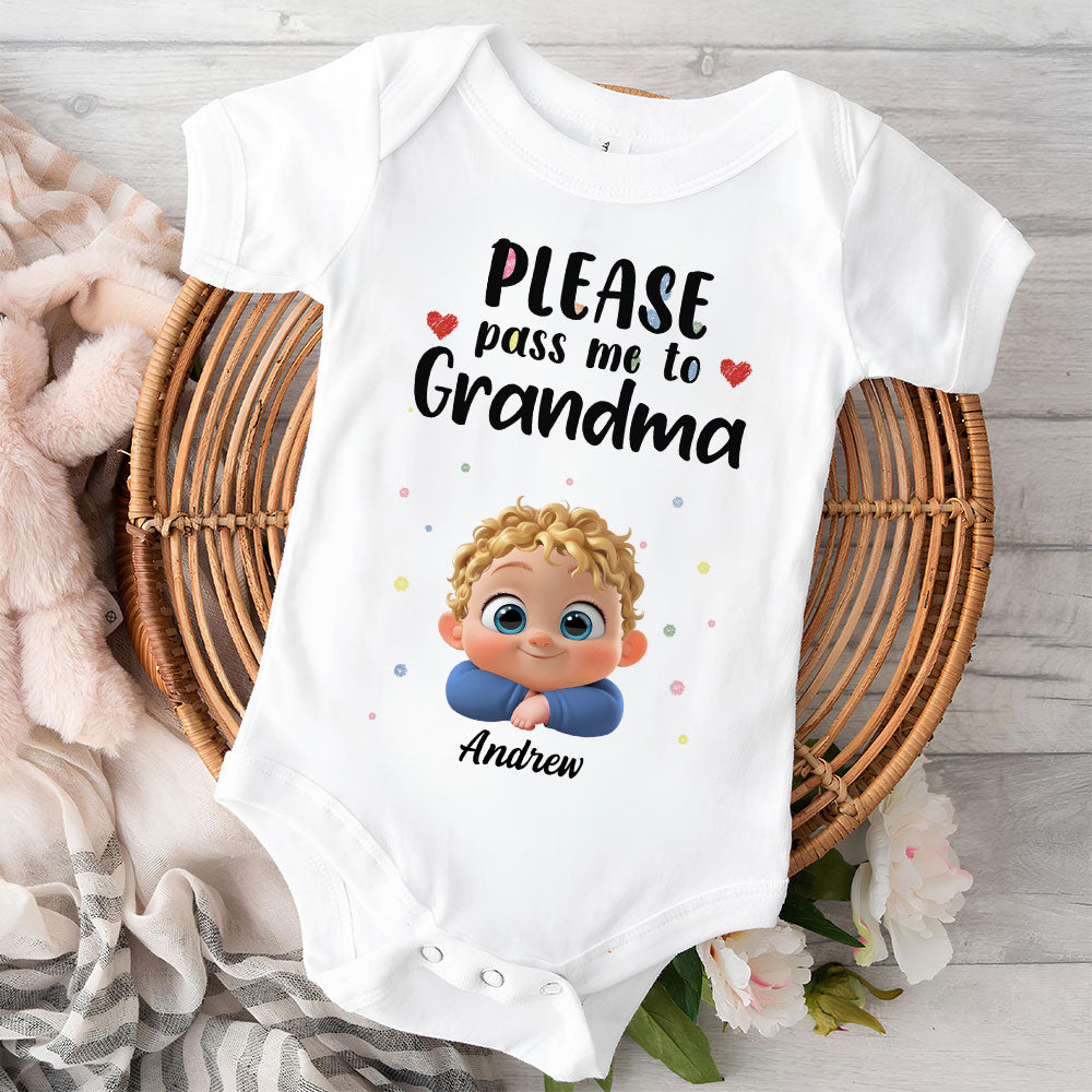 Please Pass Me To Grandma - Personalized Custom Baby Onesie