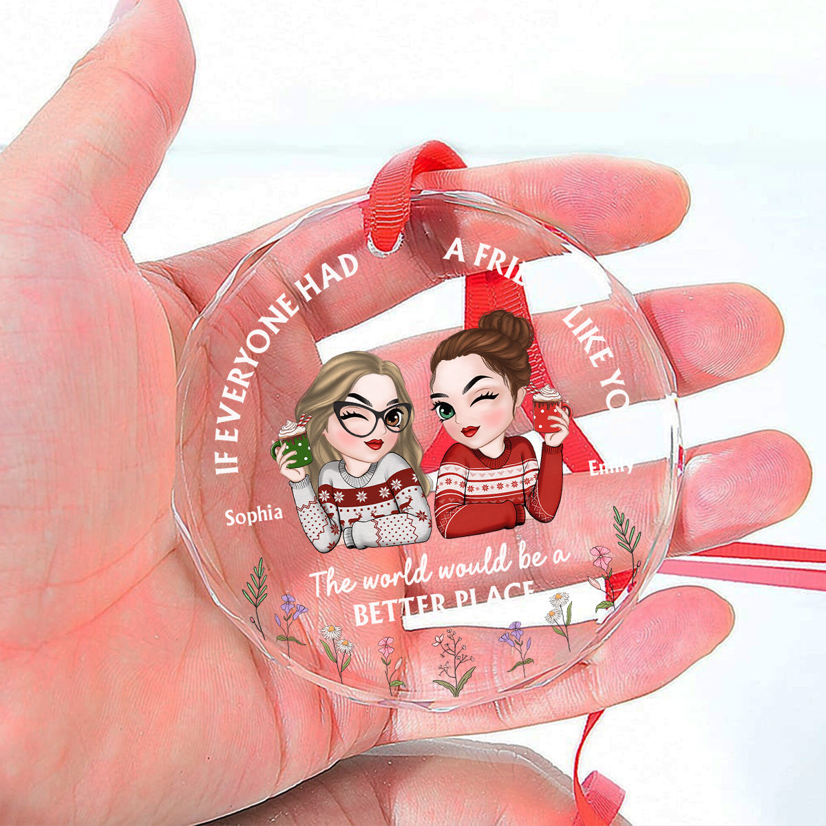 If Everyone Had A Friend Like You Chibi - Personalized Custom Glass Ornament
