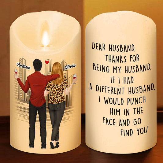 Punch Him In The Face And Go Find You - Personalized Custom LED Candle