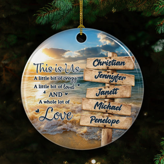 Family A Whole Lot Of Love - Personalized Custom Ceramic Ornament