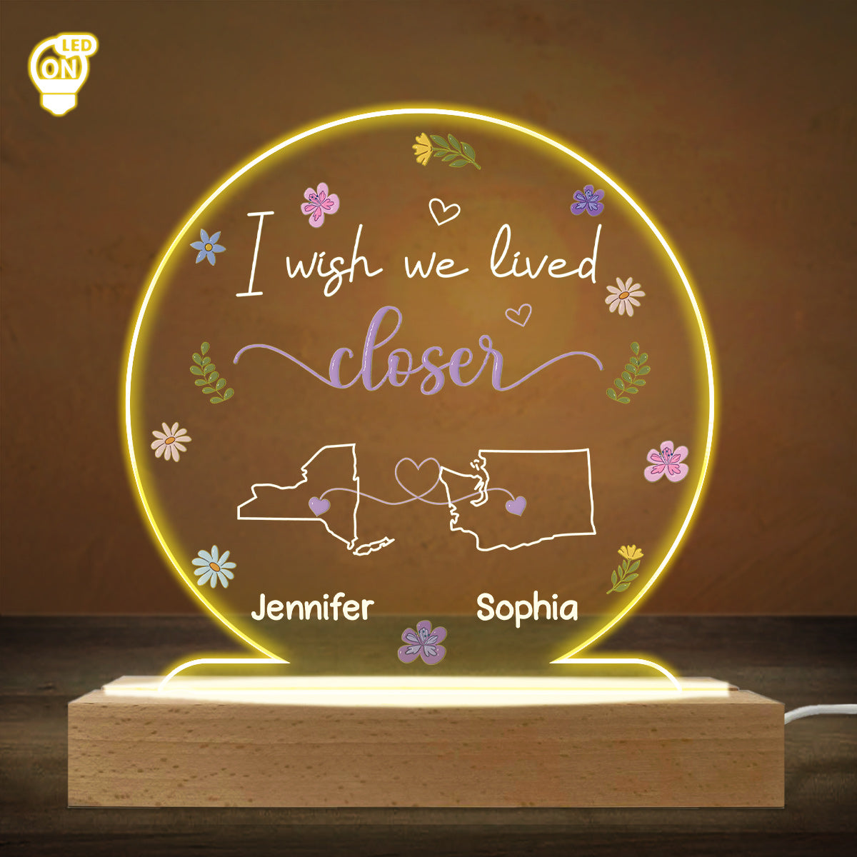 I Wish We Lived Closer - Personalized Custom LED Light