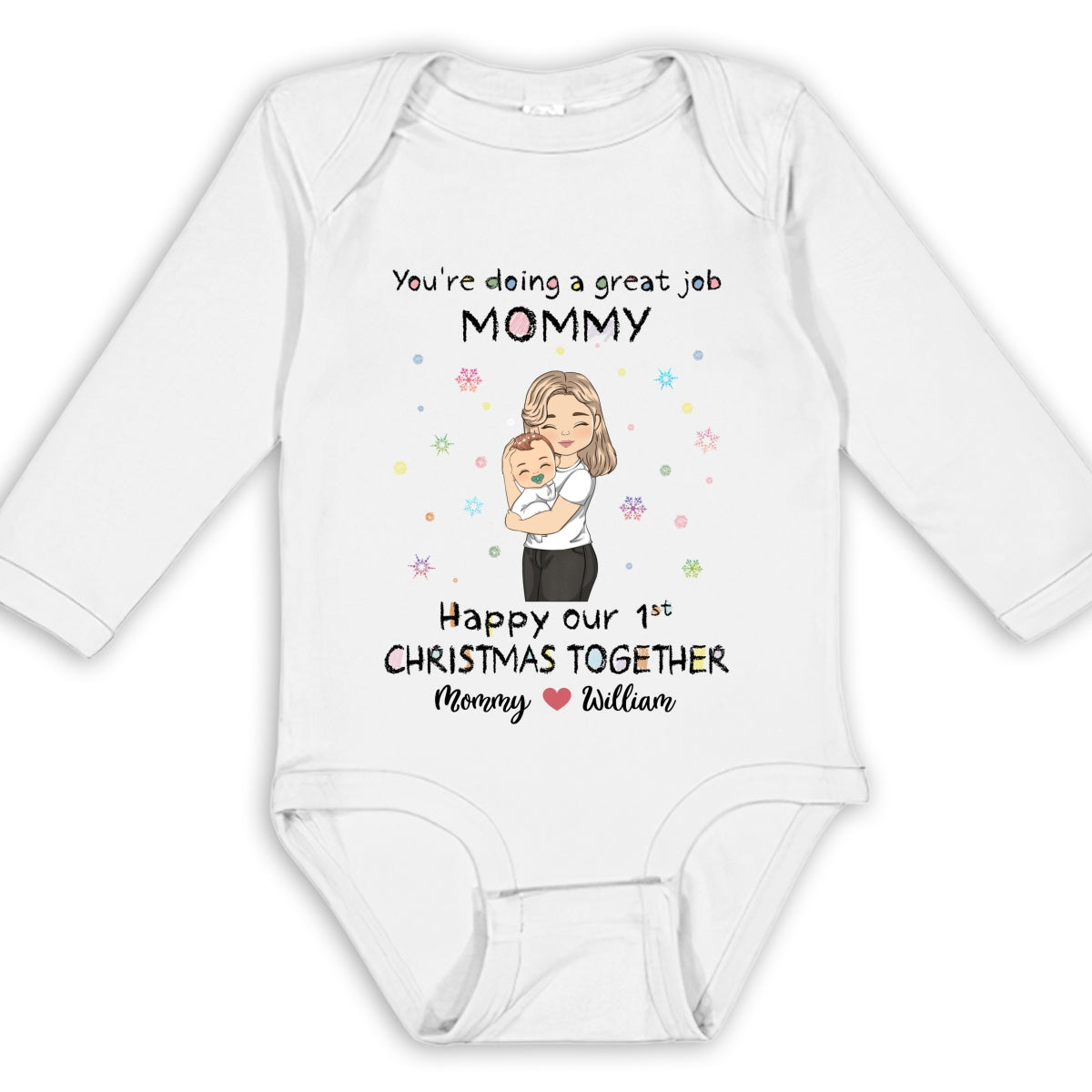 Mommy Doing A Great Job Merry Christmas - Personalized Custom Long Sleeve Baby Onesie