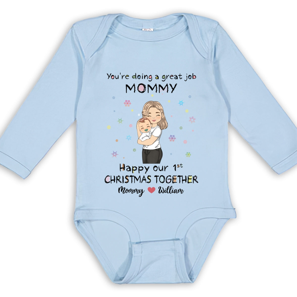 Mommy Doing A Great Job Merry Christmas - Personalized Custom Long Sleeve Baby Onesie