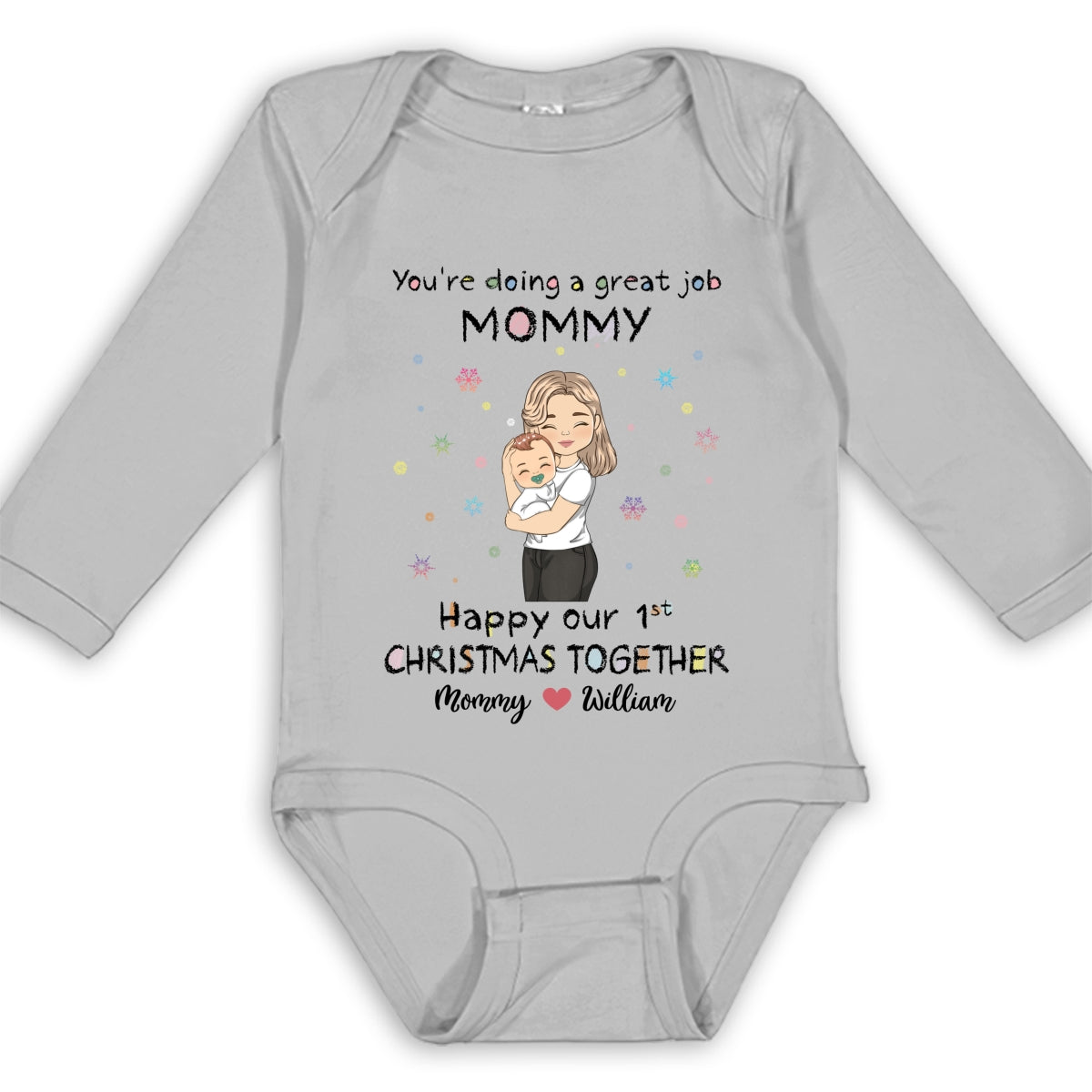 Mommy Doing A Great Job Merry Christmas - Personalized Custom Long Sleeve Baby Onesie