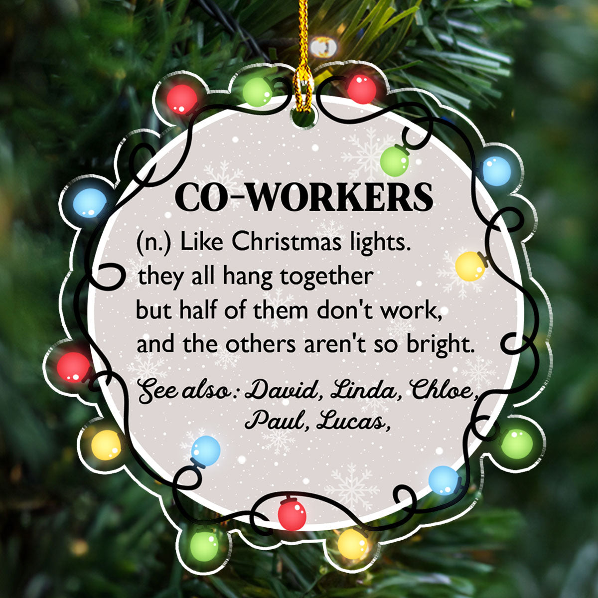 Coworker Like Christmas Lights - Personalized Custom Acrylic Ornament