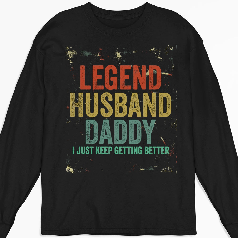 Keep Getting Better - Personalized Custom Shirt