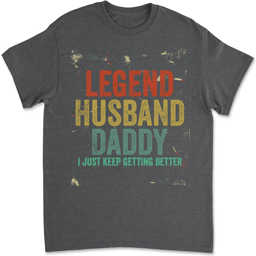Keep Getting Better - Personalized Custom Shirt
