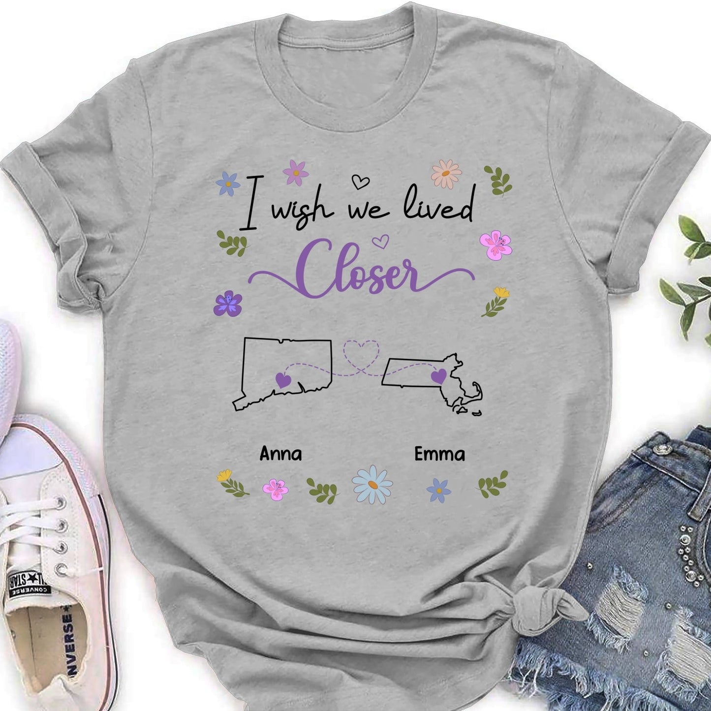 I Wish We Lived Closer - Personalized Custom Shirt