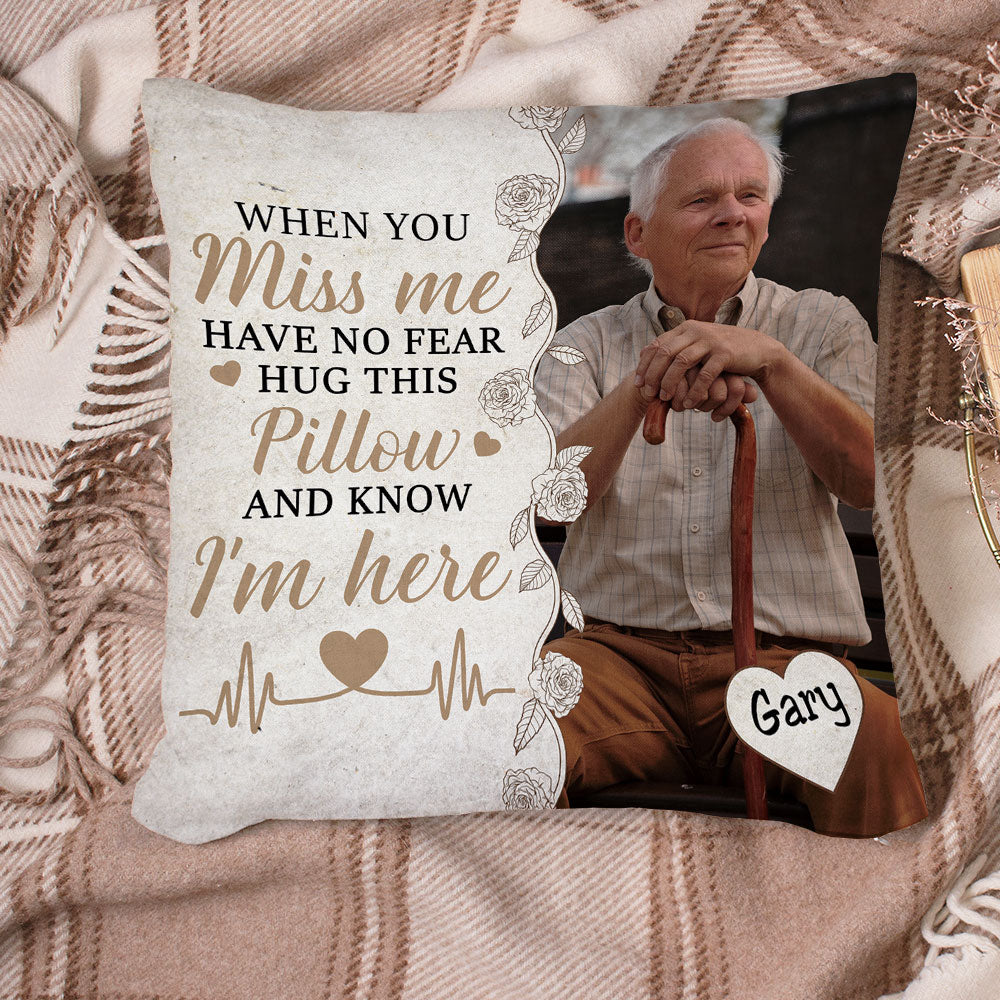 Hug This Pillow And Know I'm Here - Personalized Custom Throw Pillow