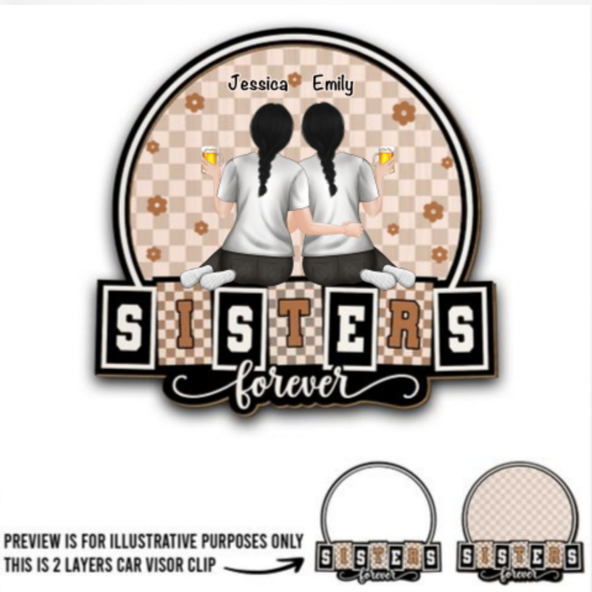 Forever Be My Sister Bestie - Personalized Custom Car Visor Clip