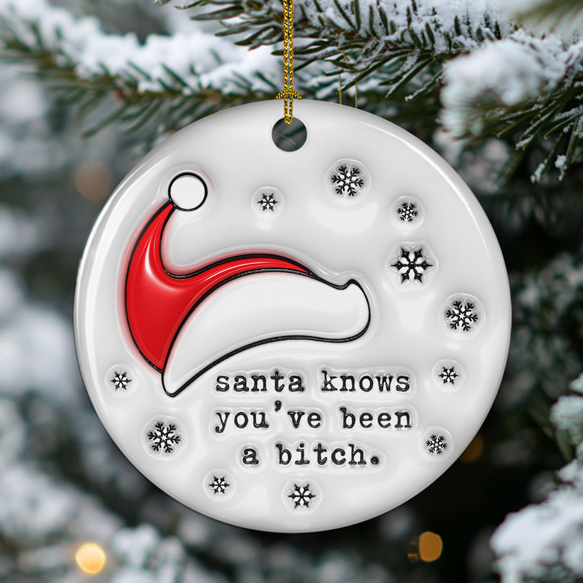 Santa Know You - 3D Inflated Effect Ceramic Ornament