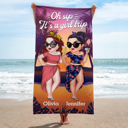 Oh Sip Its A Girl Trip - Personalized Custom Beach Towel