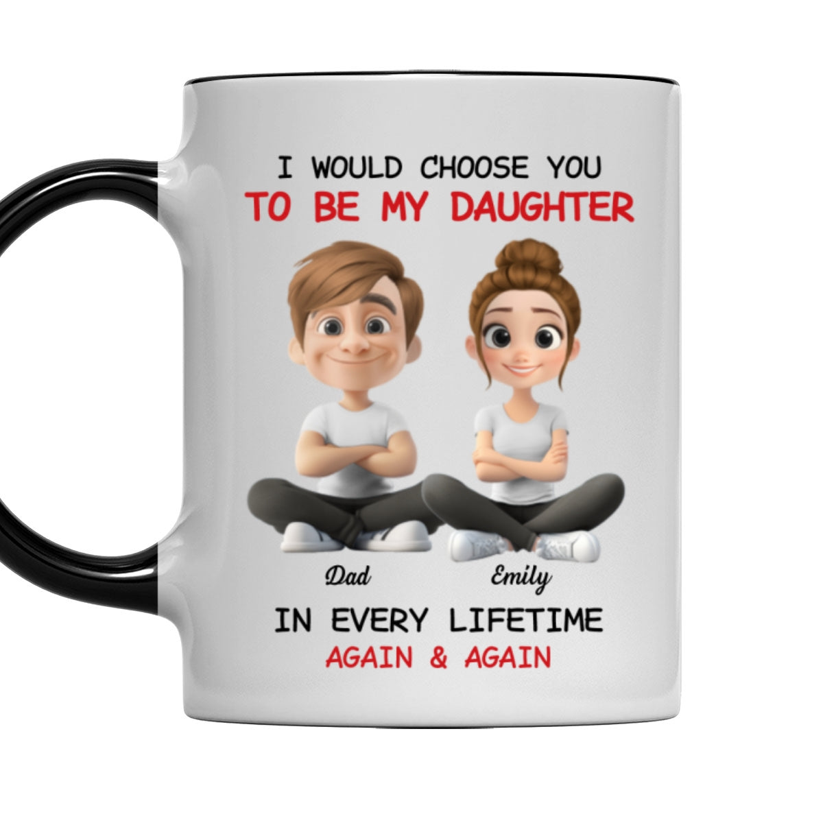 Always Choose You - Personalized Custom Accent Mug