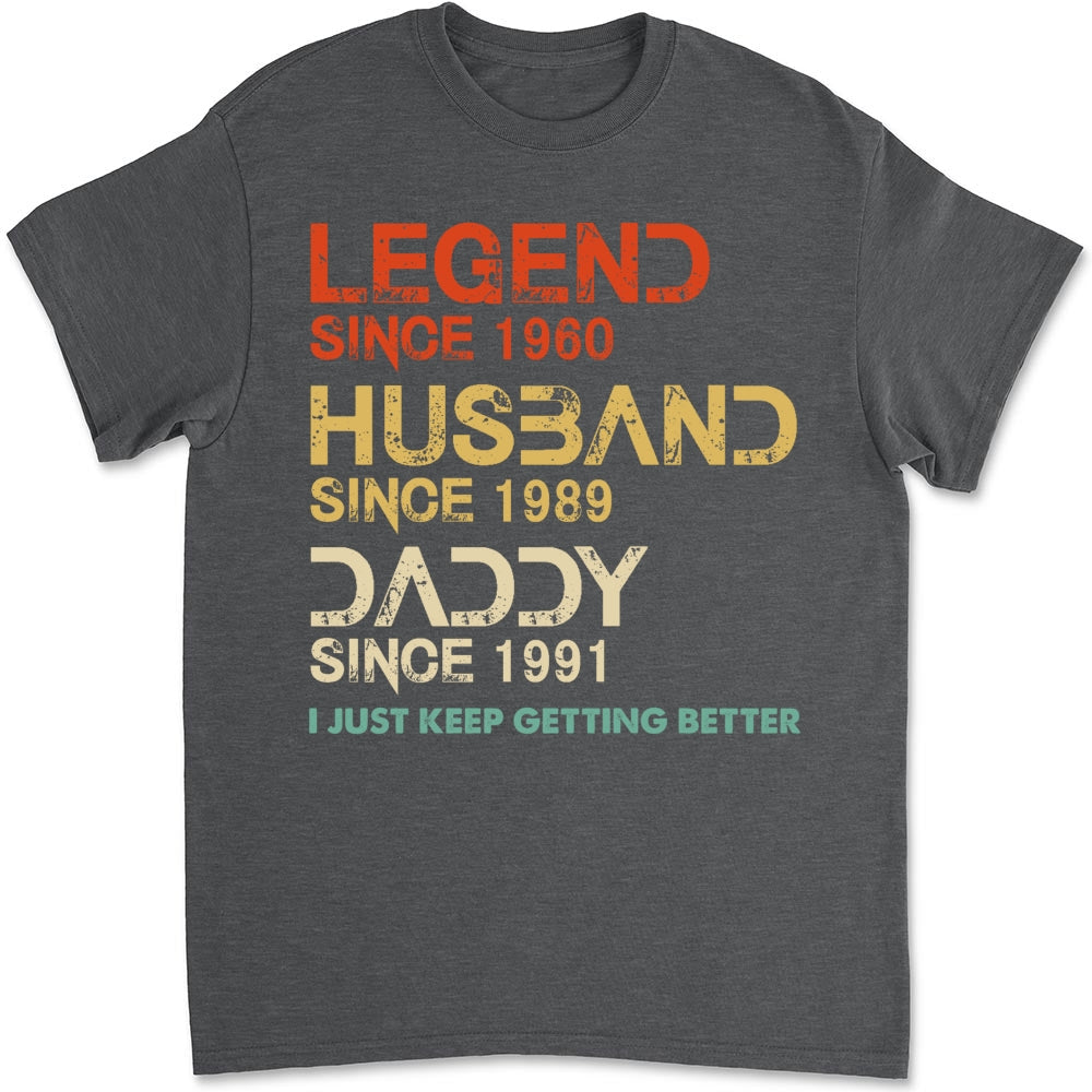 Getting Better - Personalized Custom Shirt