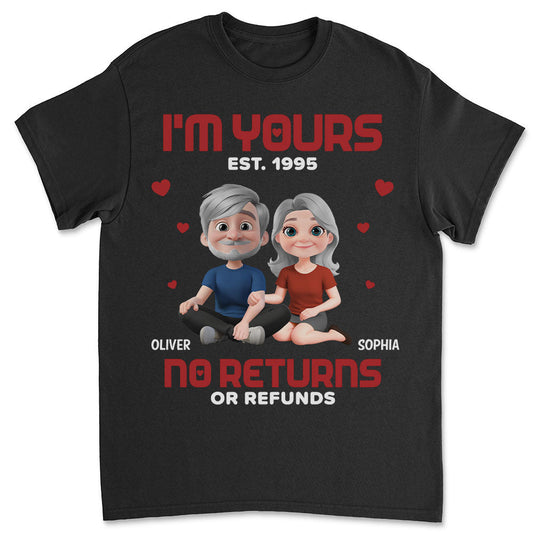 I Am Yours EST - Personalized Custom Shirt