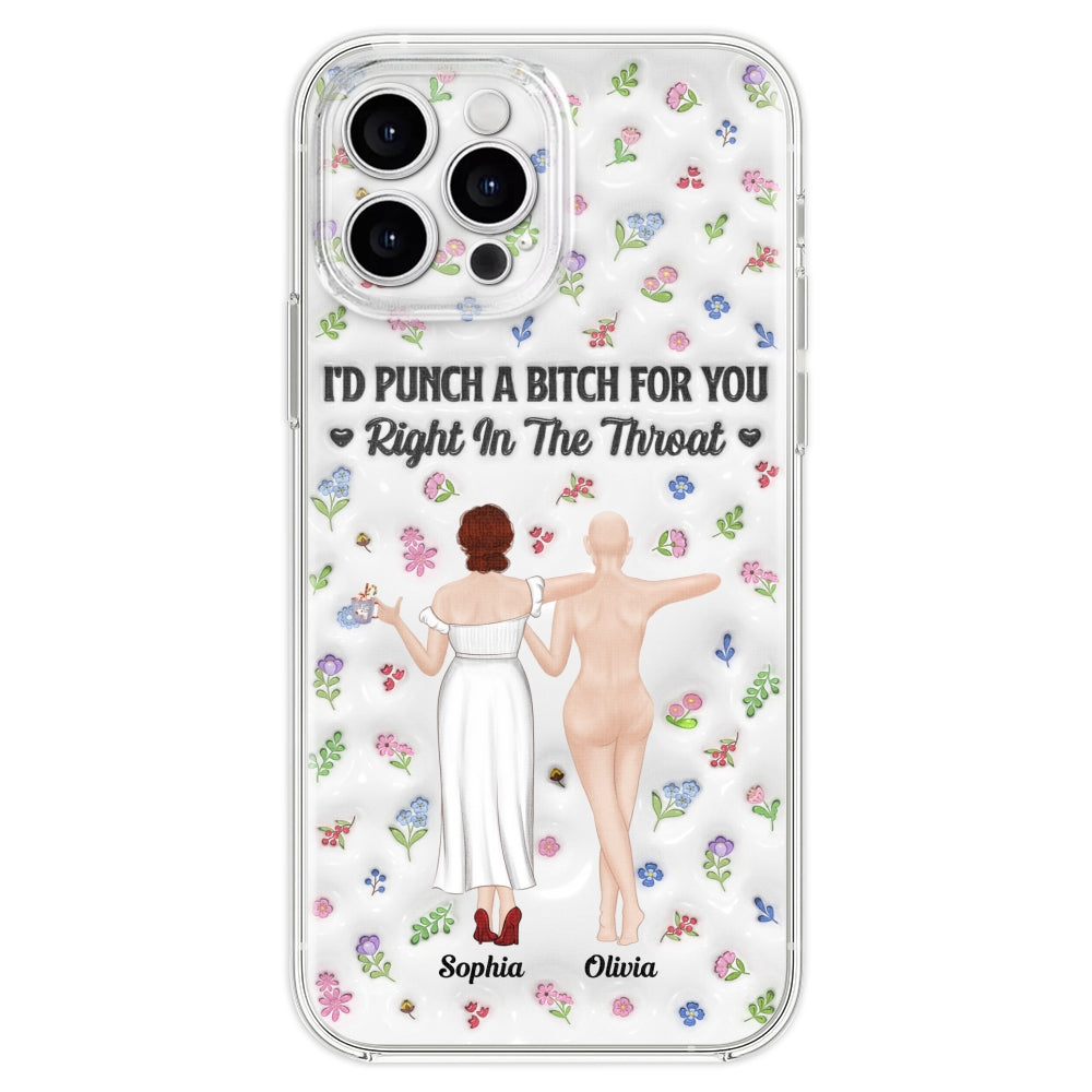 Punch Bitch Besties - Personalized Custom 3D Inflated Effect Phone Case