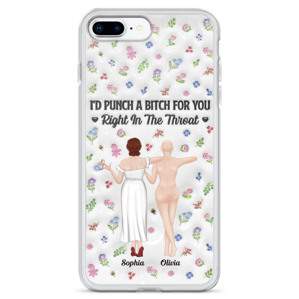 Punch Bitch Besties - Personalized Custom 3D Inflated Effect Phone Case