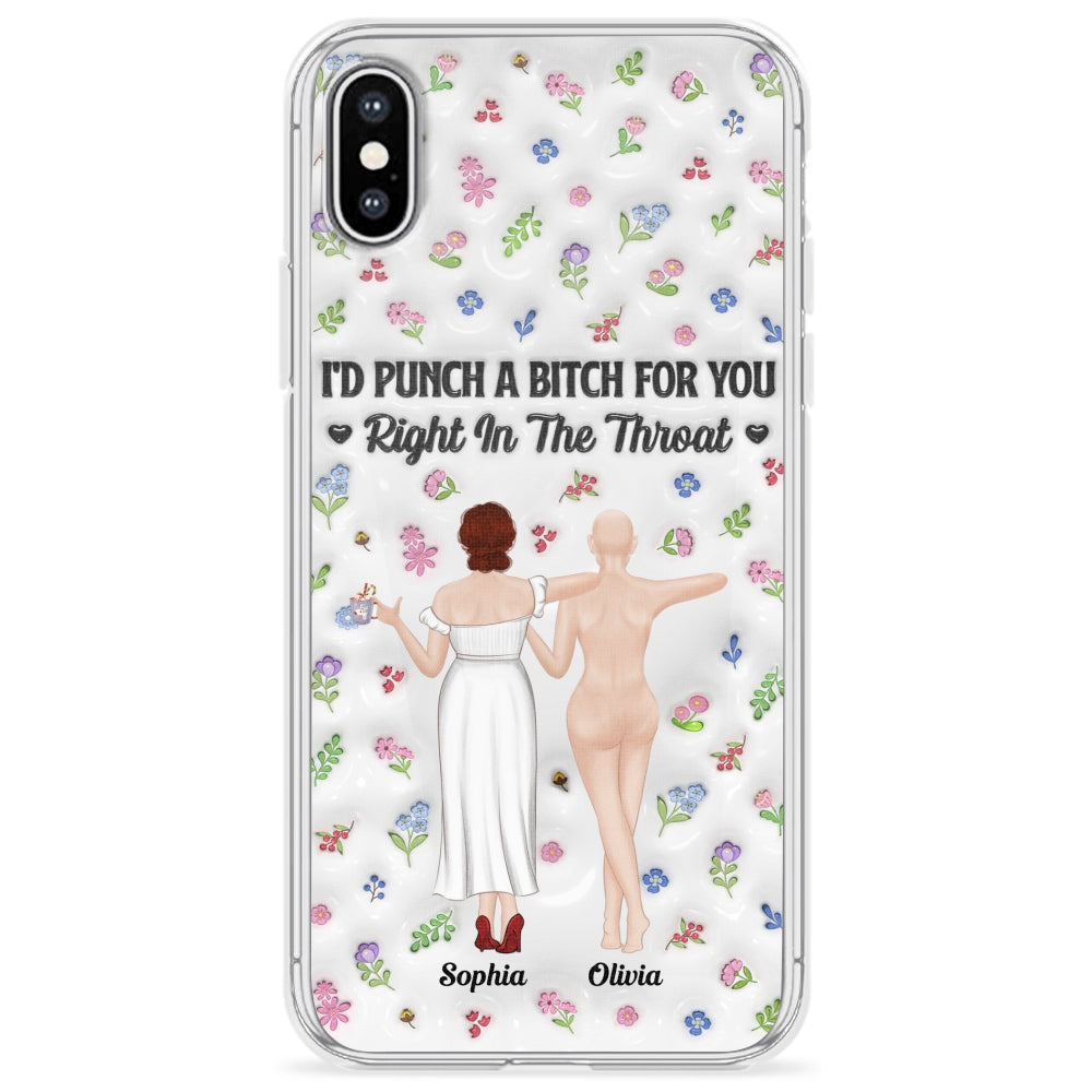 Punch Bitch Besties - Personalized Custom 3D Inflated Effect Phone Case