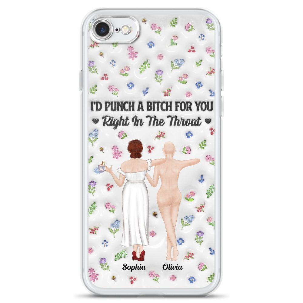 Punch Bitch Besties - Personalized Custom 3D Inflated Effect Phone Case