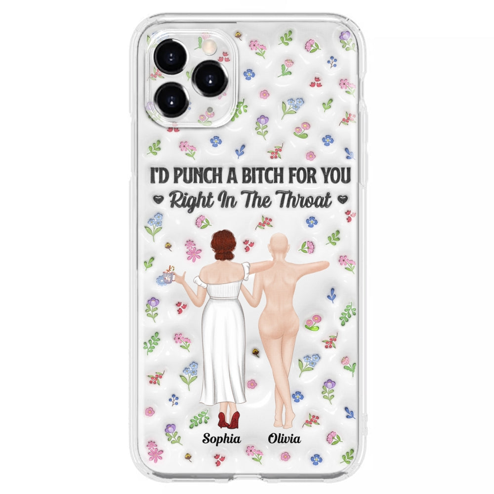 Punch Bitch Besties - Personalized Custom 3D Inflated Effect Phone Case