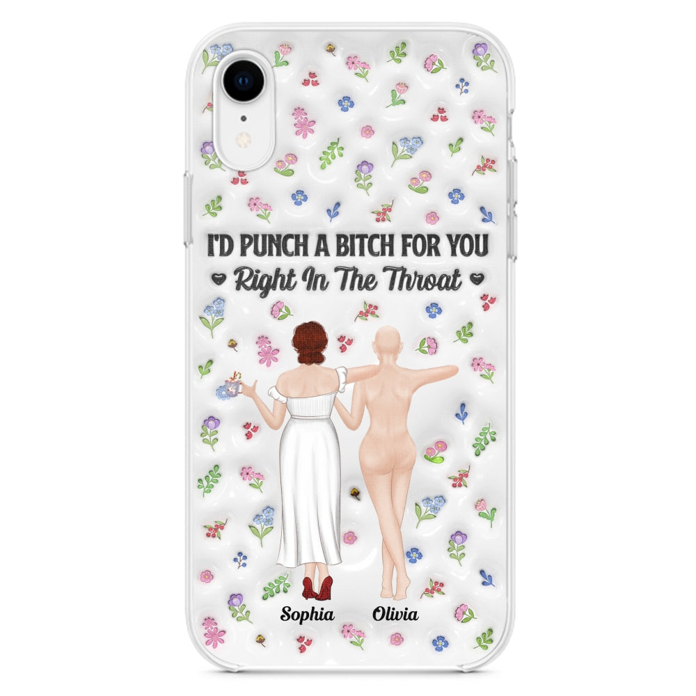 Punch Bitch Besties - Personalized Custom 3D Inflated Effect Phone Case