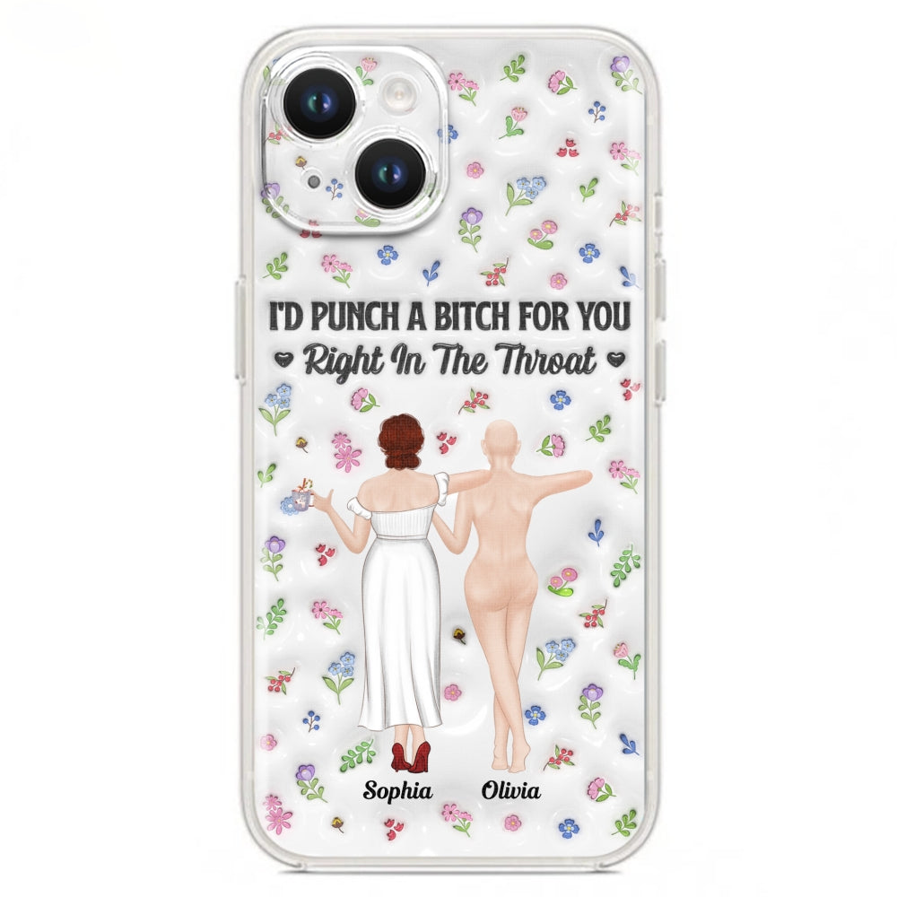 Punch Bitch Besties - Personalized Custom 3D Inflated Effect Phone Case