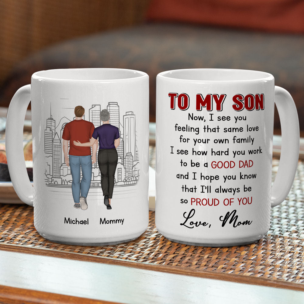 I Am Proud Of You Son - Personalized Custom Coffee Mug