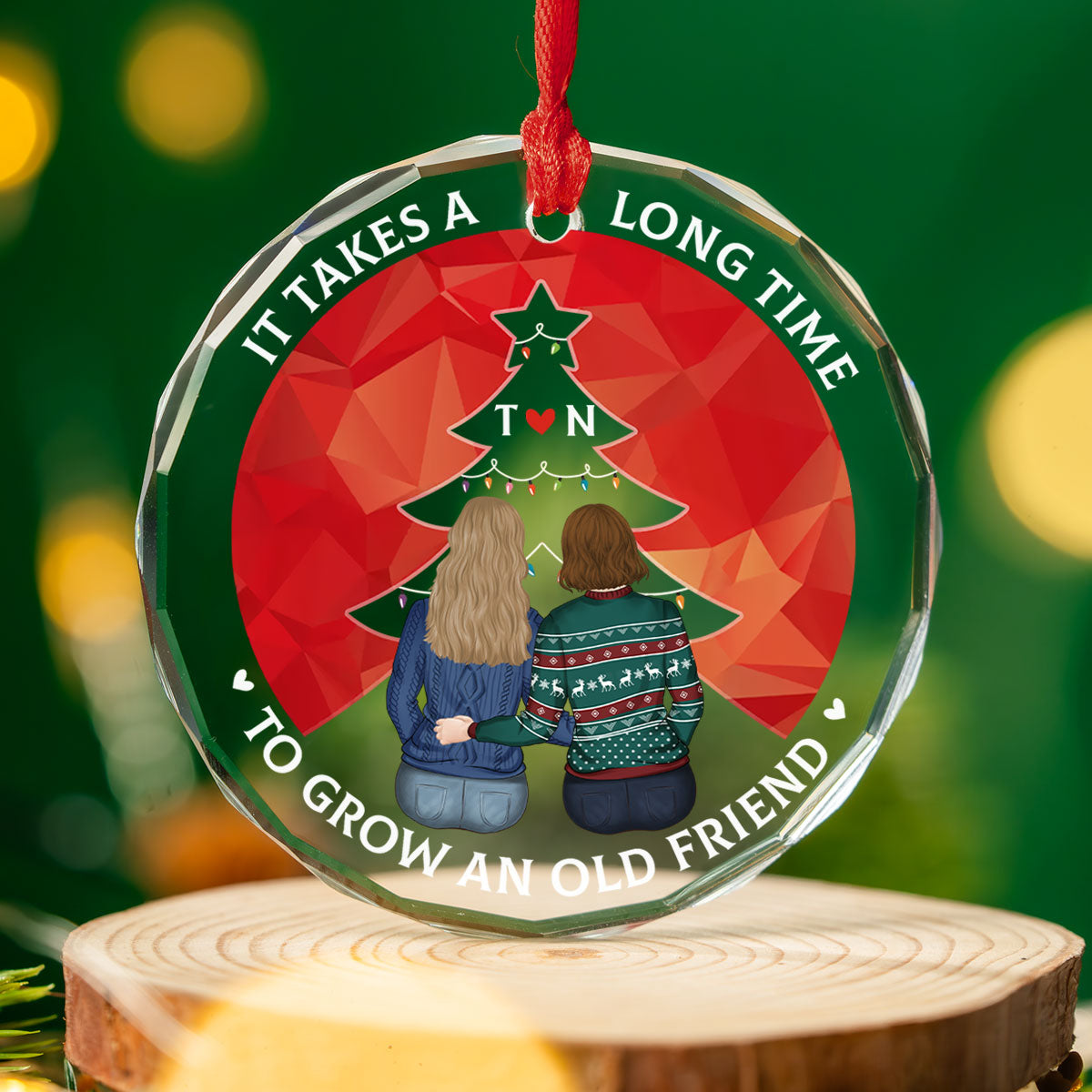 True Friendship Takes Time - Personalized Custom Glass Ornament