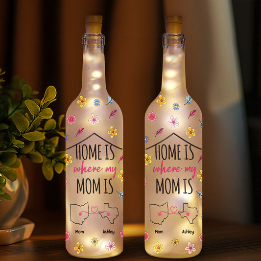 Home Is Where My Mom Is - Personalized Custom 3D Inflated Effect Bottle Lamp