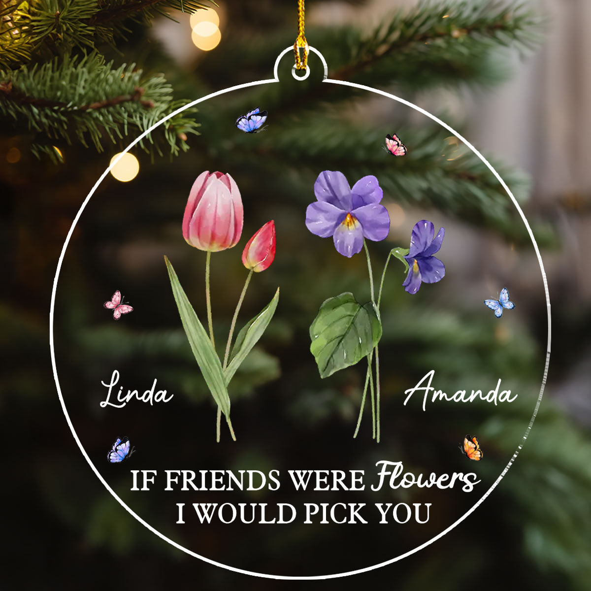 I Pick You - Personalized Custom Acrylic Ornament