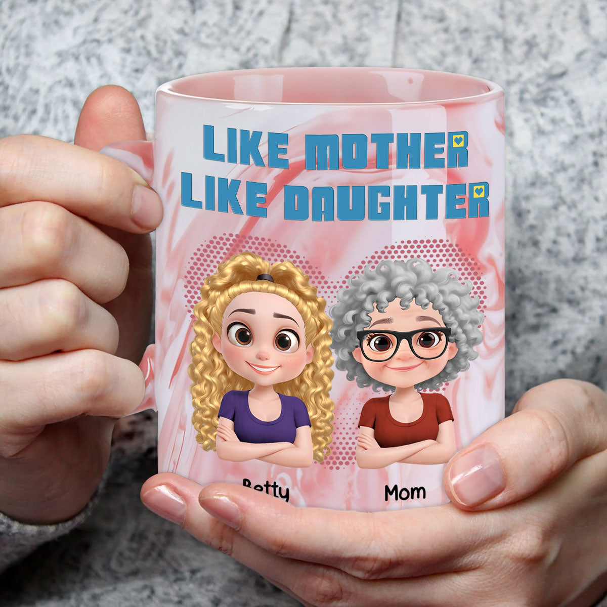 Like My Mother - Personalized Custom Pink Marble Mug