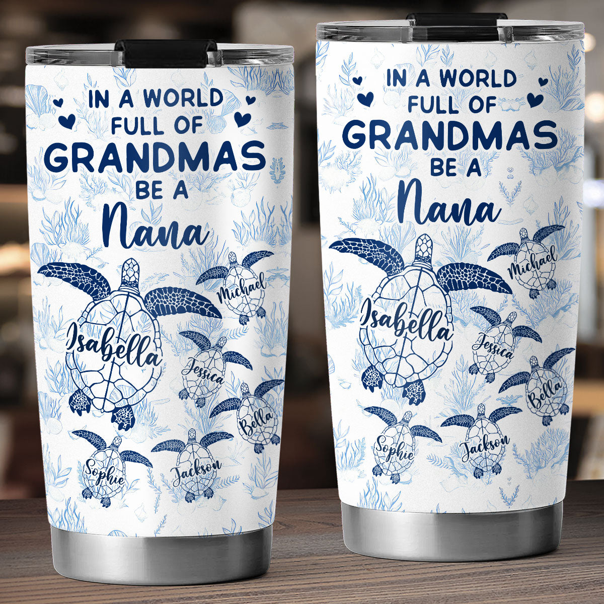 In A World Full Of Grandmas - Personalized Custom Tumbler