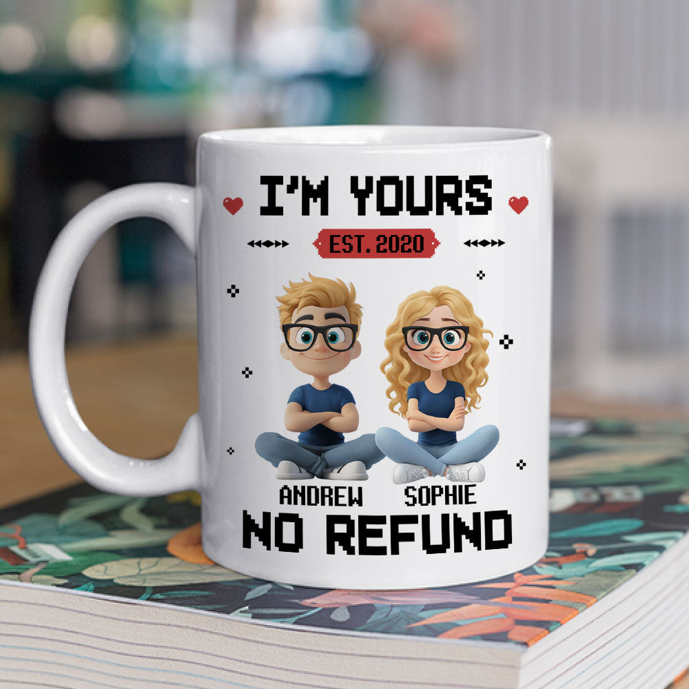 I Am Yours - Personalized Custom Coffee Mug