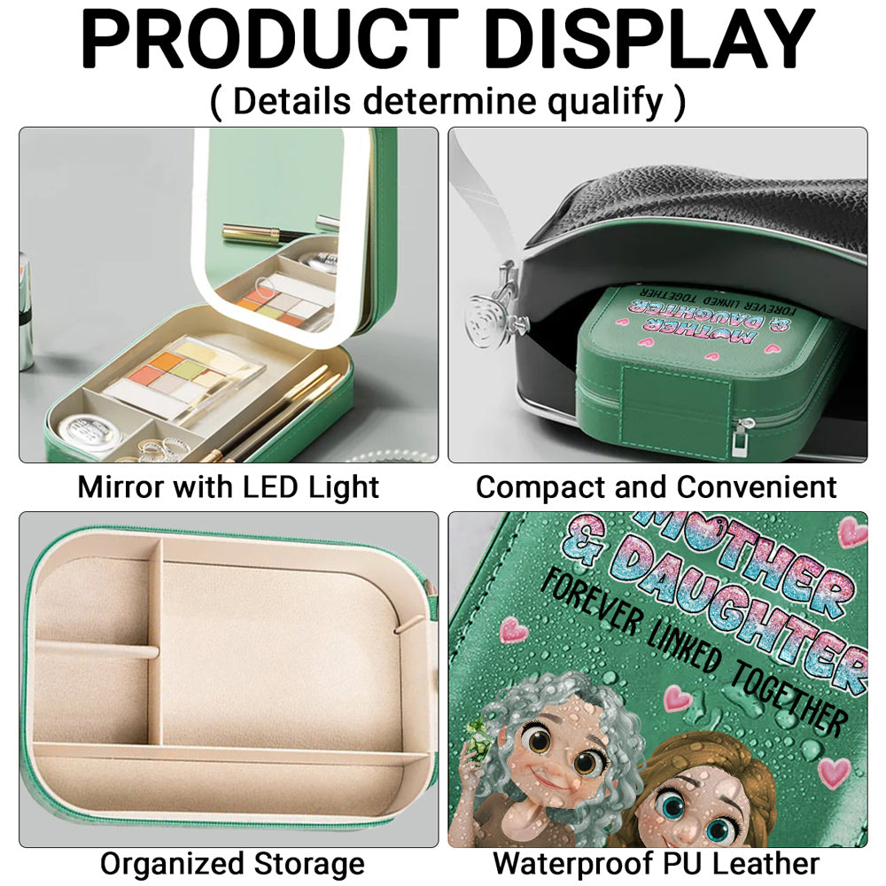 Mother And Daughter Forever Linked Together - Personalized Custom Jewelry Box With LED Mirror