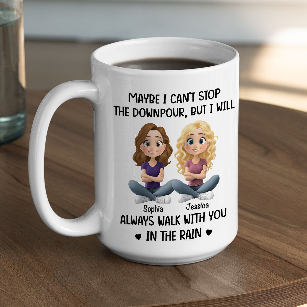 Walk With You In The Rain - Personalized Custom Coffee Mug