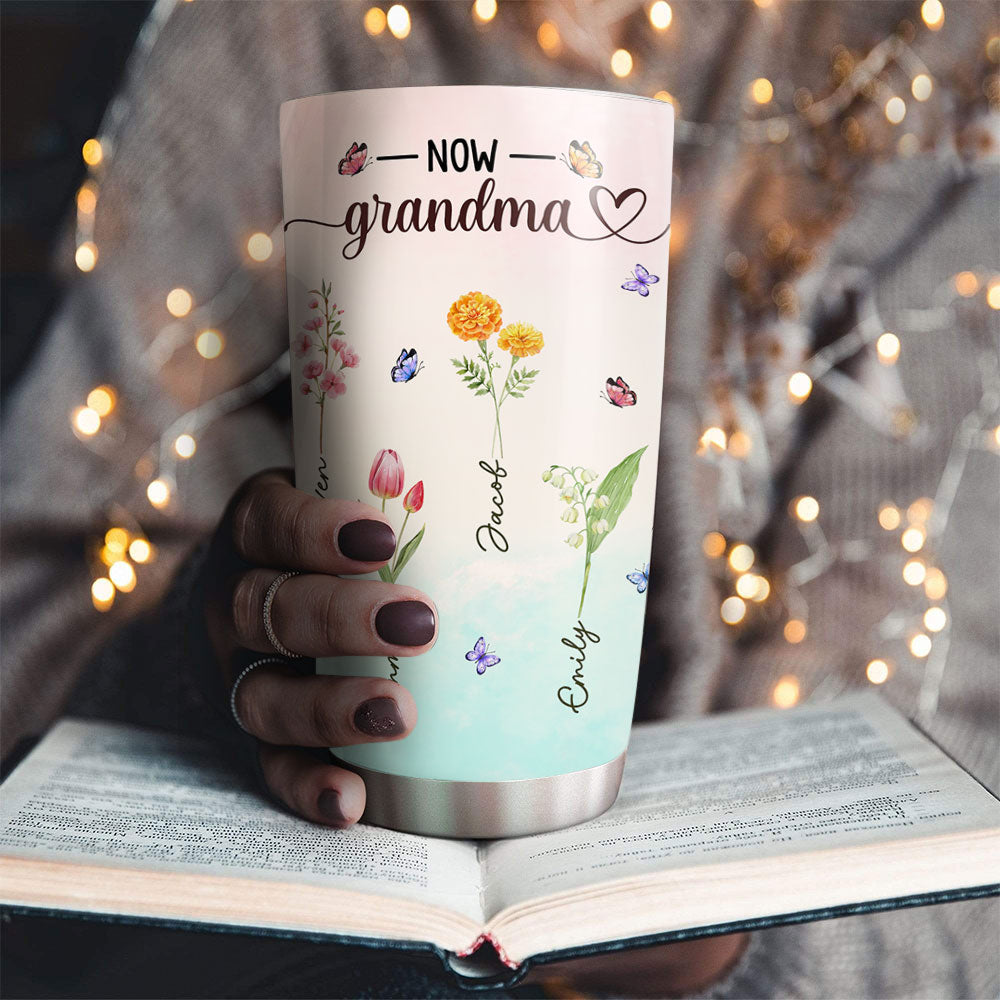 First Mom Now Grandma - Personalized Custom Tumbler