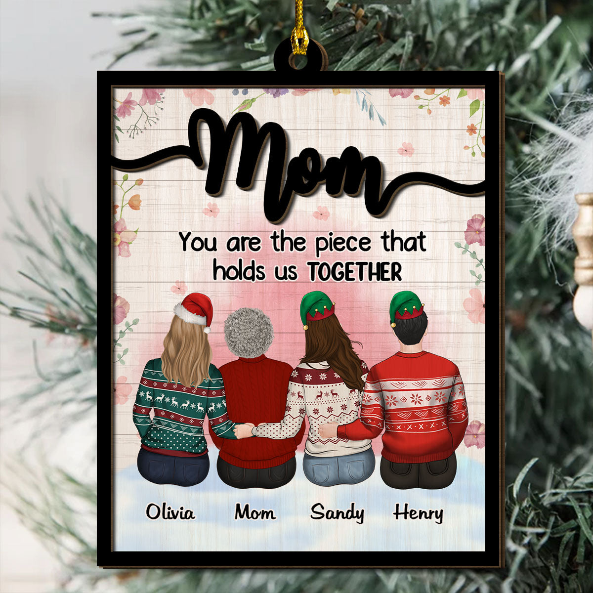 Mom Holds Us Together - Personalized Custom 2-layered Wood Ornament
