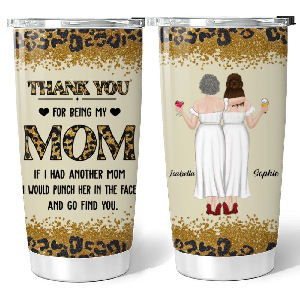 Punch For You Mom - Personalized Custom Tumbler