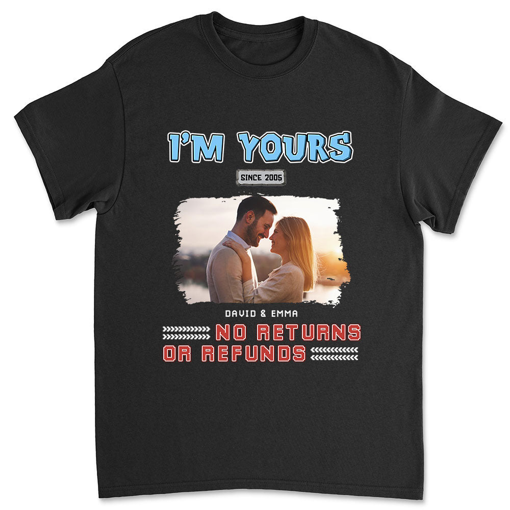 I Am Yours Photo - Personalized Custom Shirt