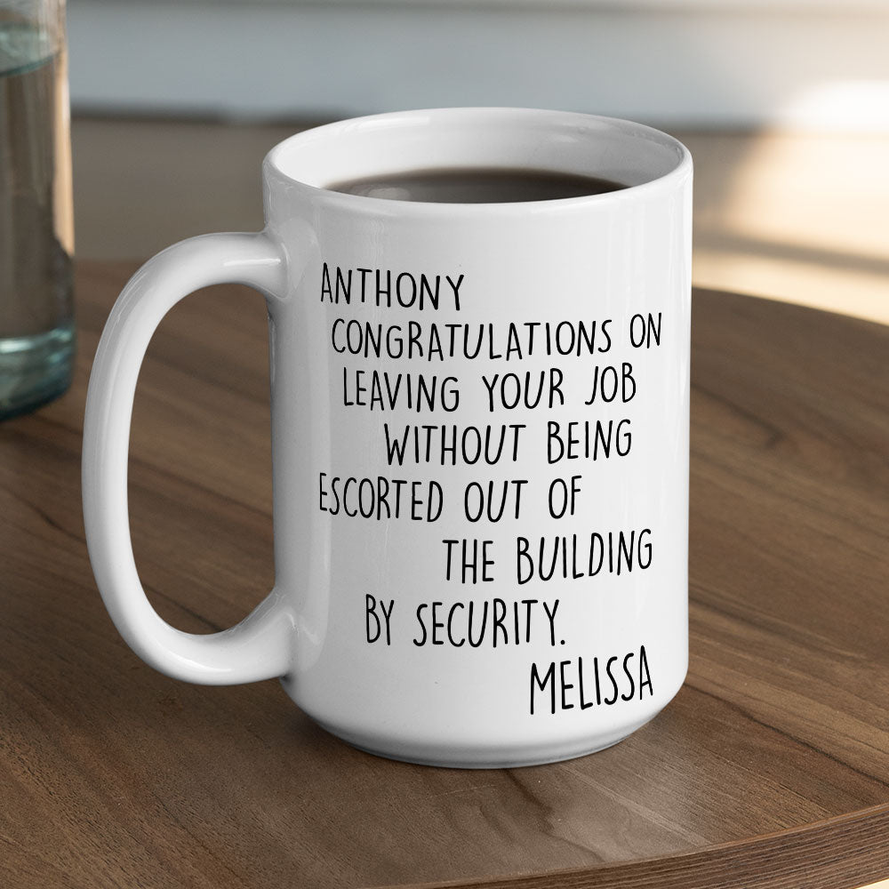 Congrats On A Graceful Exit - Personalized Custom Coffee Mug