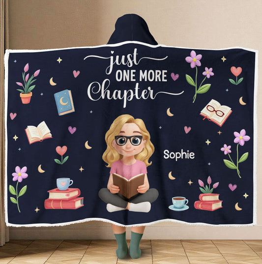 Just One More Chapter - Personalized Custom Hooded Blanket