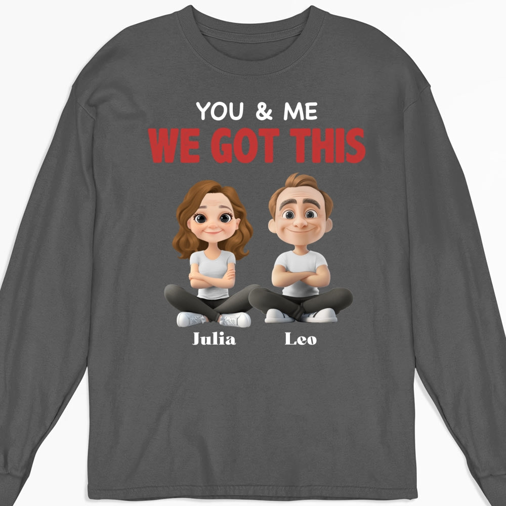 You And Me - Personalized Custom Shirt