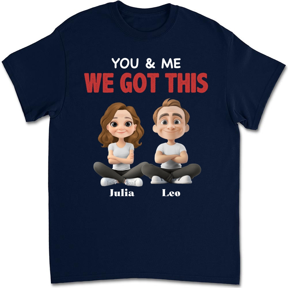 You And Me - Personalized Custom Shirt
