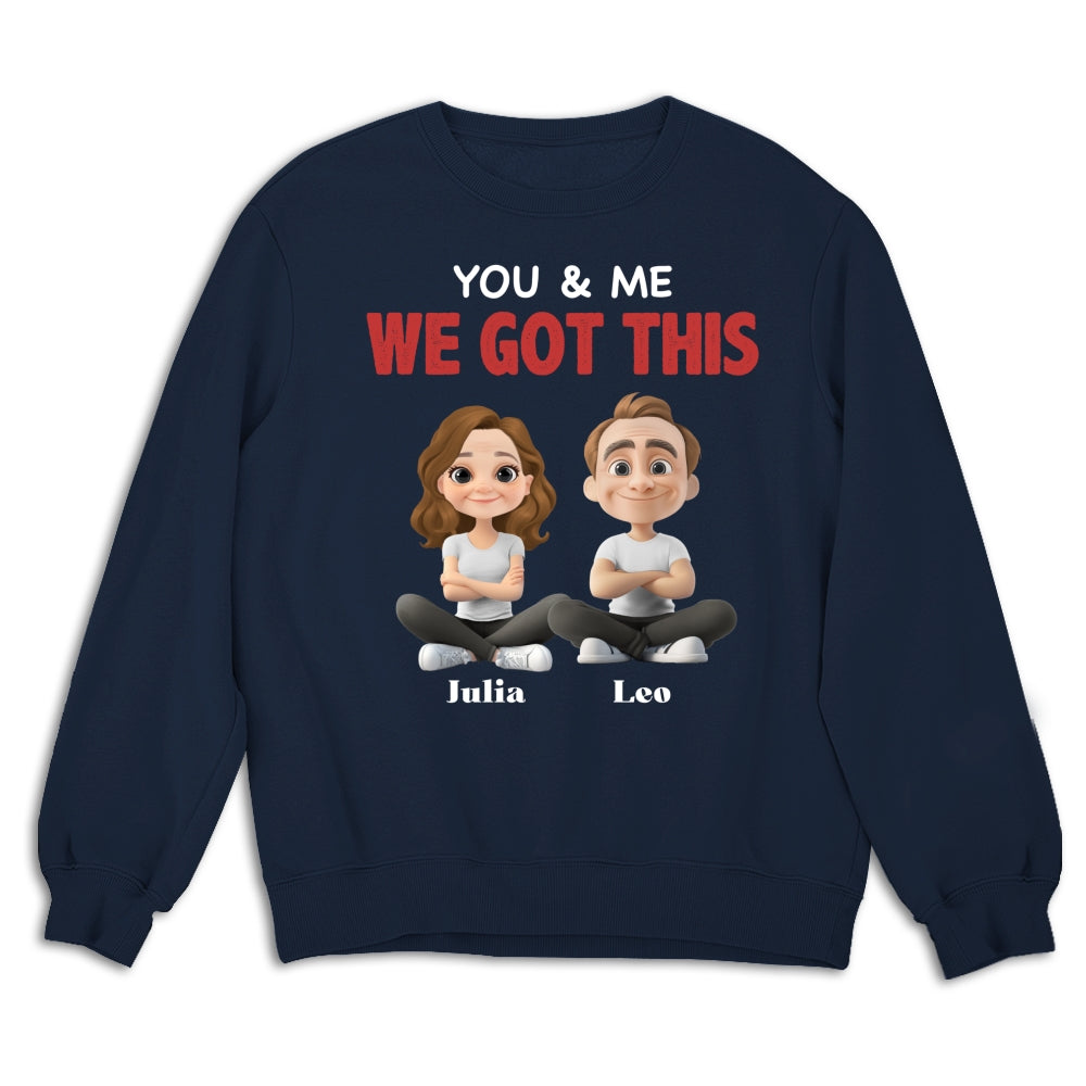 You And Me - Personalized Custom Shirt